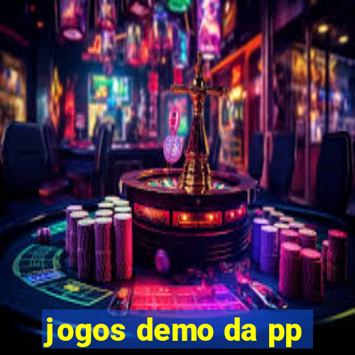 jogos demo da pp